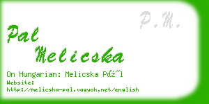 pal melicska business card